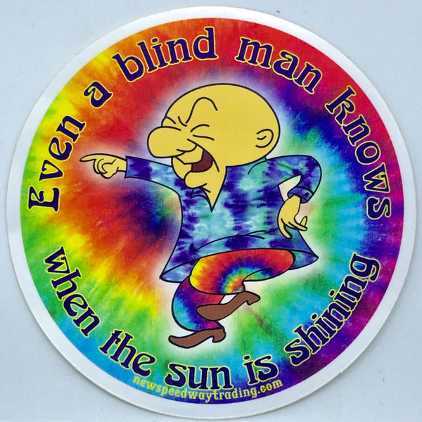 Even a Blind Man